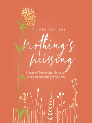 cover image of Nothing's Missing